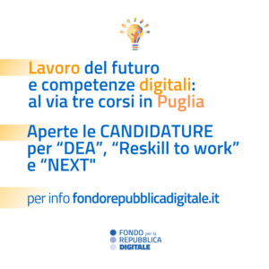 Scopri di più sull'articolo Lavoro del futuro e competenze digitali: al via tre corsi in Puglia